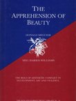 The Apprehension of Beauty. The Role of Aesthetic Conflict in Development, Violence and Art