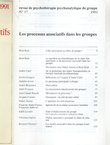 Les processus associatifs dans les groupes (Revue de psychotherapie psychanalytique de groupe 17/1991)