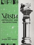 Vastu. Astrology and Architecture