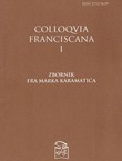 Zbornik fra Marka Karamatića (Colloquia franciscana I)