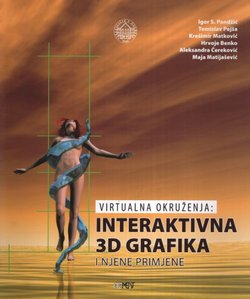 Virtualna okruženja: interaktivna 3D grafika i njene primjene