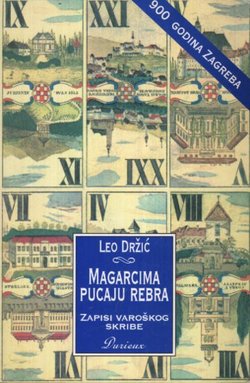 Magarcima pucaju rebra. Zapisi varoškog skribe