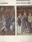 La peinture byzantine et du haut moyen age