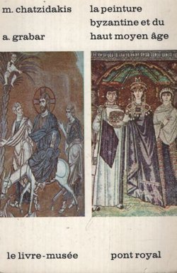 La peinture byzantine et du haut moyen age