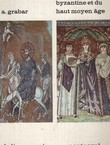 La peinture byzantine et du haut moyen age