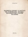 Radnički pokret u Bačkoj do formiranja Socijaldemokratske partije Ugarske