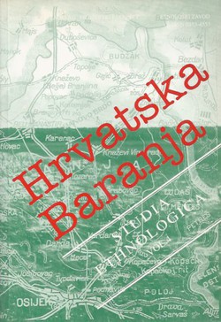 Hrvatska Baranja (Studia ethnologica 4)