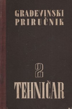 Tehničar. Građevinski priručnik 2. (3.izd.)