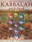 The Practical Kabbalah Guidebook