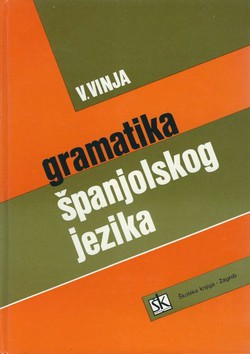 Gramatika španjolskog jezika (7.izd.)