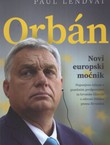 Orban. Novi europski moćnik