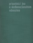 Pripadnici JNA o međunacionalnim odnosima