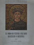 XX corso di cultura sull'arte Ravennate e Bizantina