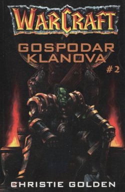 Warcraft - Gospodar klanova #2