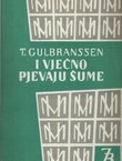 I vječno pjevaju šume