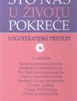 Što nas u životu pokreće. Logoterapijski pristupi