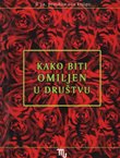 Kako biti omiljen u društvu