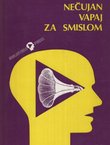 Nečujan vapaj za smislom