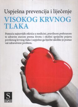 Uspješna prevencija i liječenje visokog krvnog tlaka