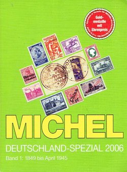 Michel Deutschland-Spezial 2006 I. 1849 bis April 1945