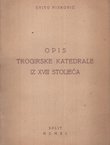Opis Trogirske katedrale iz XVIII stoljeća