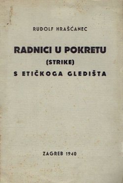 Radnici u pokretru (strike) s etičkoga gledišta