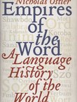 Empires of the Word. A Language History of the World