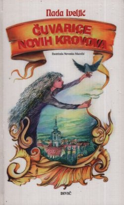 Ćuvarice novih krovova