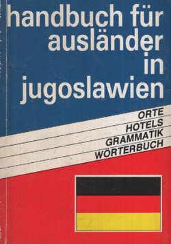 Handbuch für Ausländer in Jugoslawien