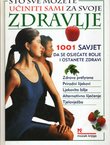 Što sve možete učiniti sami za svoje zdravlje
