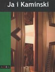Ja i Kaminski