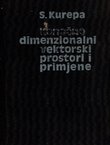 Konačno dimenzionalni vektorski prostori i primjene