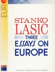 Three Essays on Europe