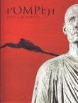 Pompeji. Život u sjeni Vezuva