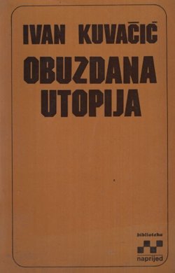 Obuzdana utopija