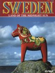 Sweden. Land of the Midnight Sun