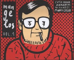 Mangelos. Vol.1