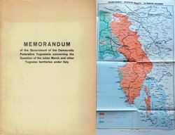 Memorandum of the Government of the Democratic Federative Yugoslavia Concerning the Question of the Julian March and other Yugoslav Teritories under Italy