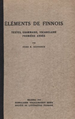 Elements de Finnois. Texts, grammaire, vocabulaire