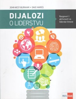 Dijalozi o liderstvu. Razgovori i aktivnosti za liderske timove