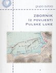 Zbornik iz povijesti Pulske luke
