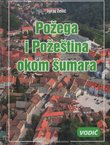 Požega i Požeština okom šumara