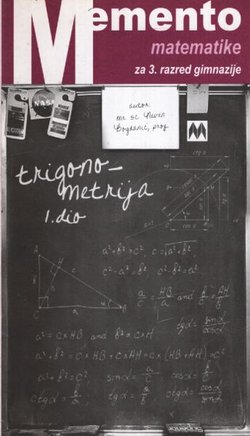 Memento matematike. Trigonometrija I.
