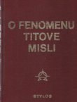 O fenomenu Titove misli (5.izd.)