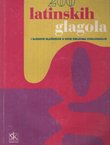 200 latinskih glagola i njihove složenice u svim oblicima konjugacije