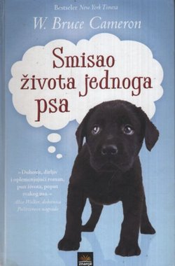 Smisao života jednoga psa