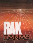 Rak danas