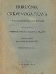 Priručnik crkvenog prava s posebnim obzirom na župnike I. Pristup, opće i osobno pravo