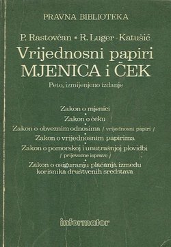 Vrijednosni papiri. Mjenica i ček (5.izmj.izd.)
