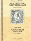 Discussionum peripateticarum III / Periatetičke rasprave III.